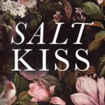 Salt Kiss (Lyonesse, 1) 