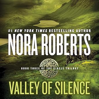 Valley Of Silence (Circle Trilogy #3)