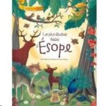 Les plus illustres fables d'Esope