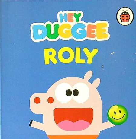 ROLY (Hey Duggee)