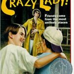 Crazy Lady!