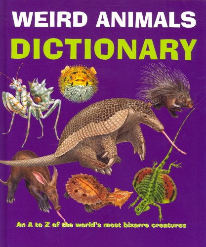 Weird Animals Dictionary