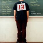 13: Thirteen Stories That Capture the Agony and Ecstasy of Being Thirteen