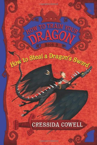 How to Train Your Dragon: How to Steal a Dragon’s Sword