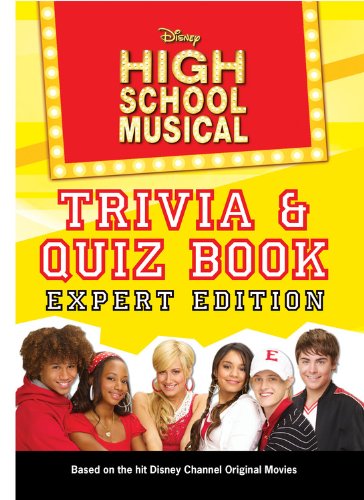 High School Musical Trivia/Quiz Book