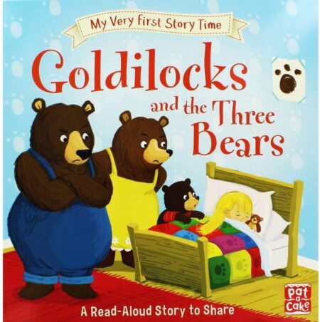 My Very First Story Time – Goldilocks And The Three Bears