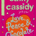 Love Peace and Chocolate