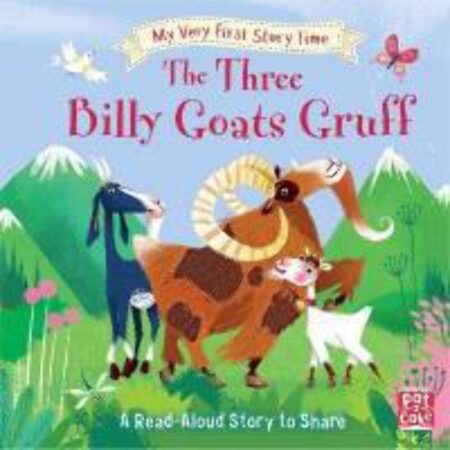 My Very First Story Time – The Three Billy Goats Gruff