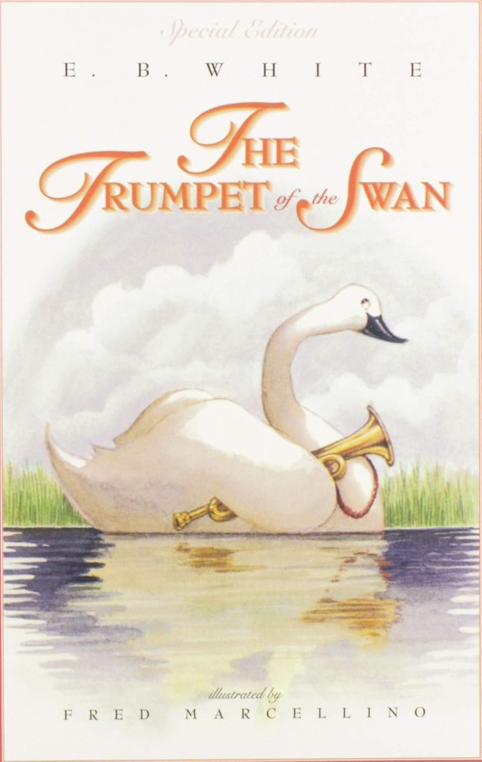 The Trumpet of the Swan: Full Color Edition
