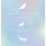 Mindfulness Plain & Simple