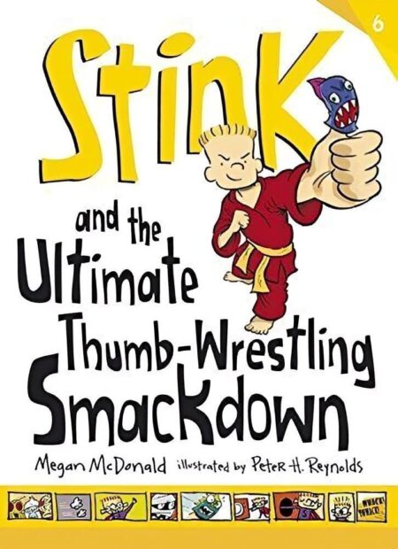 Stink and the Ultimate Thum