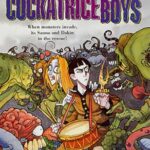 The Cockatrice Boys