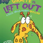 (Behaviour Matters) Giraffe Is Left Out – A book about feeling bullied