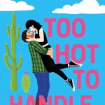 Too Hot to Handle #1