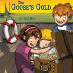 The Goose’s Gold
