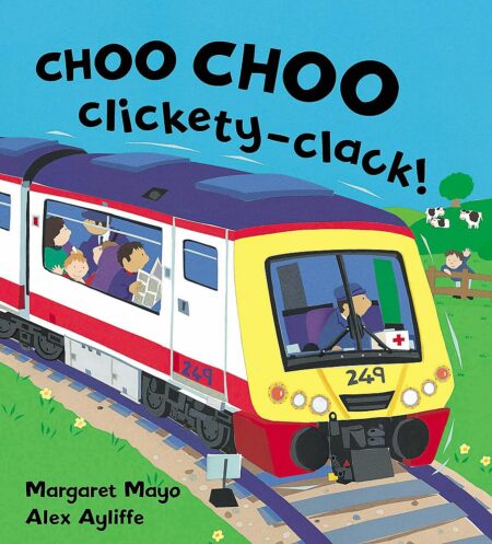  Choo Choo Clickety-Clack!