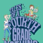 Tales of a Fourth Grade Nothing #1