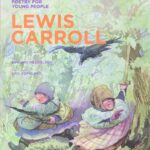 Lewis carroll/Poetry For/PP/YR/Poetry/SP
