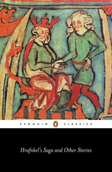 Hrafnkel’s Saga and Other Icelandic Stories (Penguin Classics)