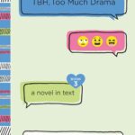 TBH, Too Much Drama