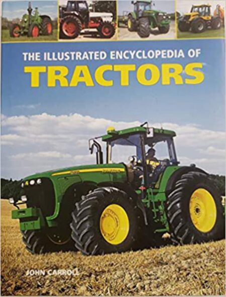 The Illustrated Encyclopedia Of Tractors (2019)