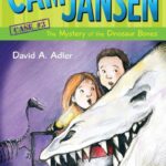 Cam Jansen: the Mystery of the Dinosaur Bones #3