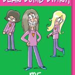 Me! Just Like You, Only Better (Dear Dumb Diary, No. 12