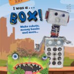 Recycled ART: I was a Box!