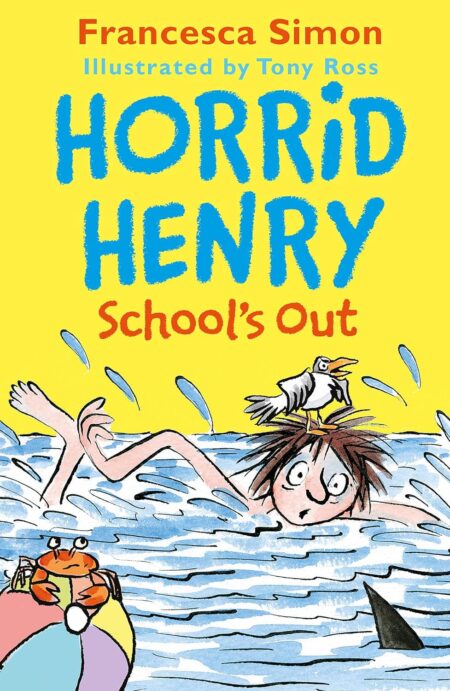 Horrid Henry Schools Out