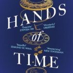 Hands of Time: A Watchmaker's History of Time