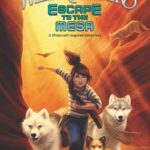 Escape to the Mesa #2