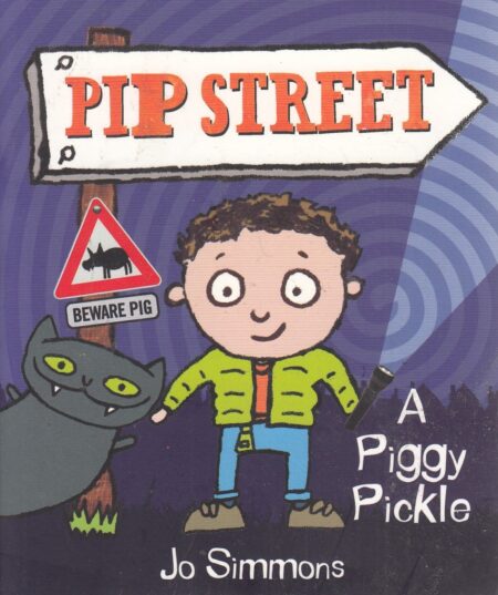 A Piggy Pickle (Pip Street)