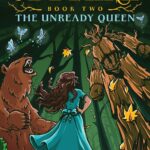 The Oddmire, Book 2: The Unready Queen