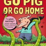 Go Pig or Go Home #3