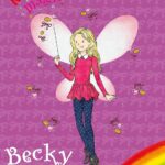 Rainbow Magic: Becky the Best Friend Fairy