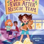 Happily Ever After Rescue Team #1