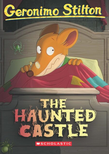 The Haunted Castle (Geronimo Stilton, No. 46)