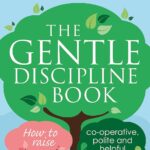 The Gentle Discipline Book