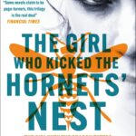 The Girl Who Kicked the Hornets' Nest #3