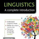 Linguistics: A Complete Introduction