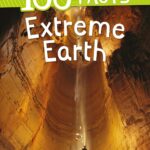 100 Facts Extreme Earth