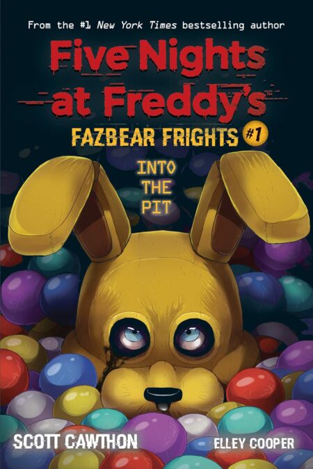 Into the Pit (Five Nights at Freddy’s: Fazbear Frights #1) up