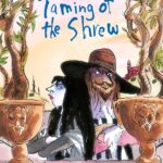 The Taming of the Shrew(A Shakespeare Story)