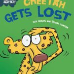 Experiences Matter: Cheetah Gets Lost