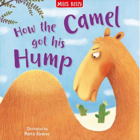 How the Camel got his Hump