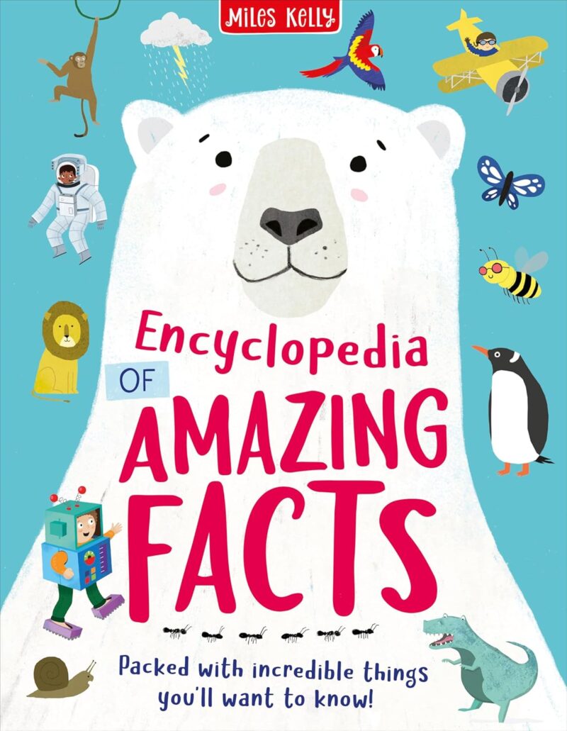 Encyclopedia Of Amazing Facts 