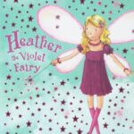 Rainbow Magic : Heather the Violet Fairy