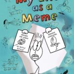 My life As A MemeYRMPS