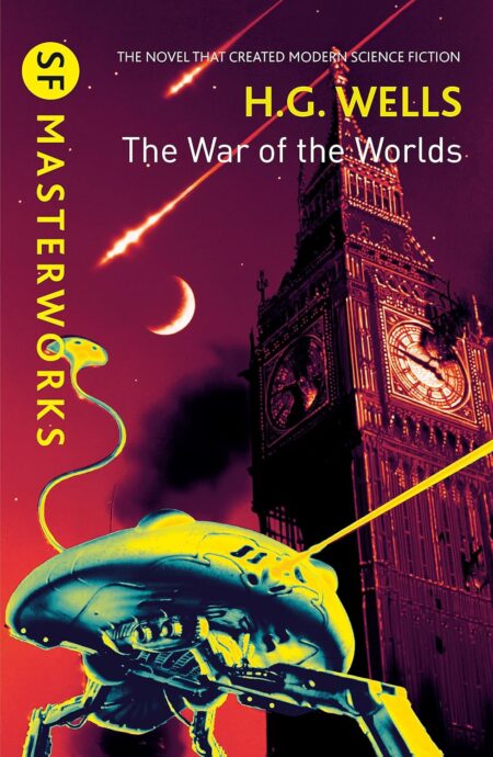 The War of the Worlds (S.F. MASTERWORKS)