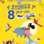the Puffin Book of Stories for 8 year olds